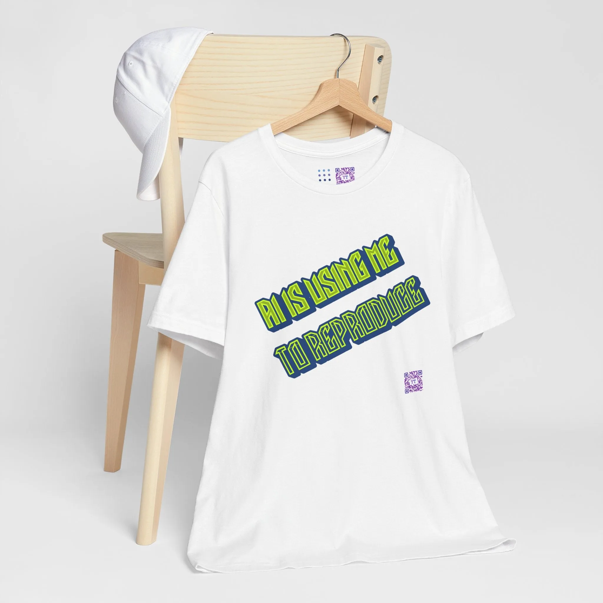 Funny Graphic Tee - AI Is Using Me To Reproduce
