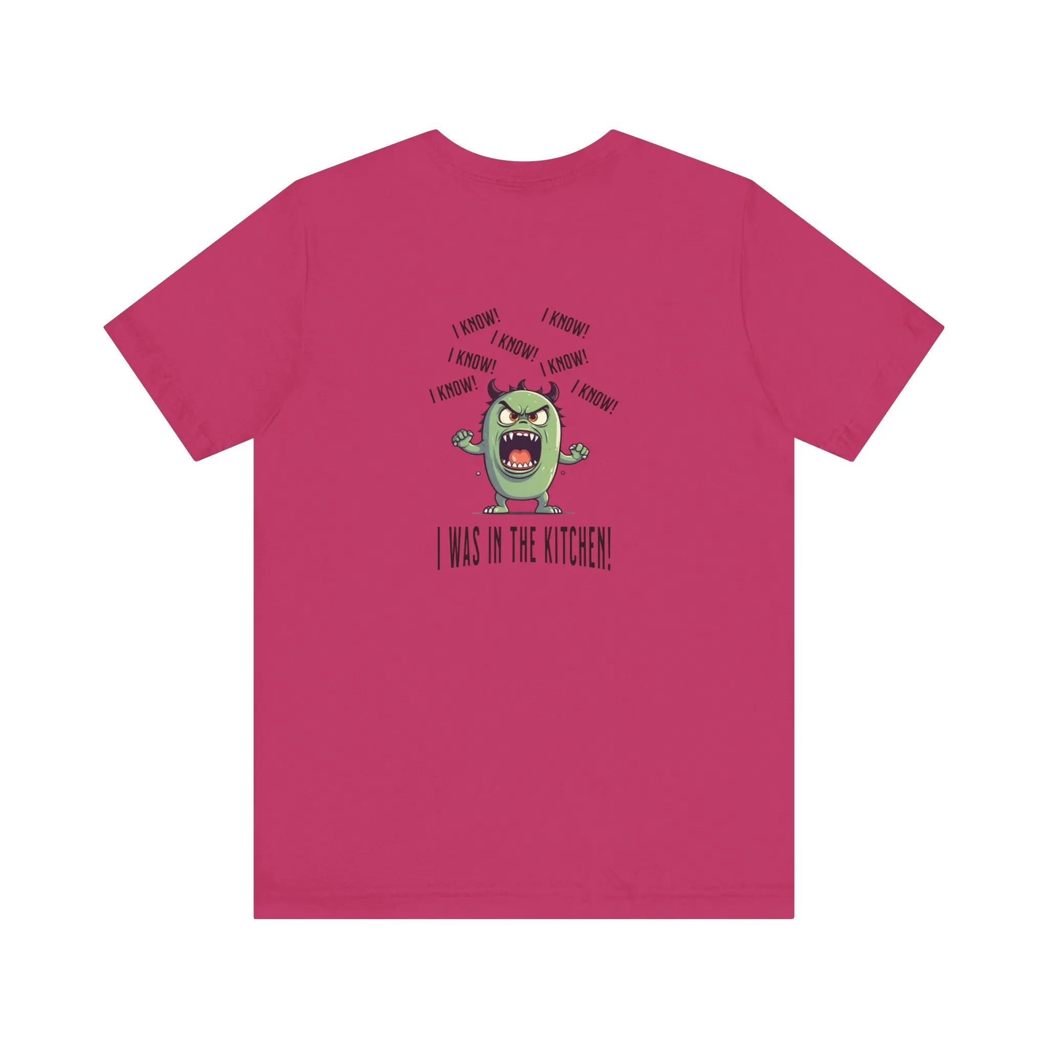 T-Shirt - Angry Monster Pickleball 'I Know, I'm in the Kitchen'