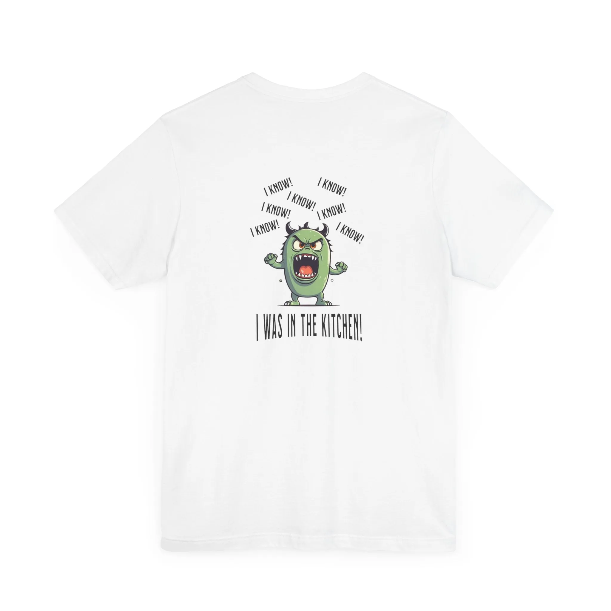 T-Shirt - Angry Monster Pickleball 'I Know, I'm in the Kitchen'