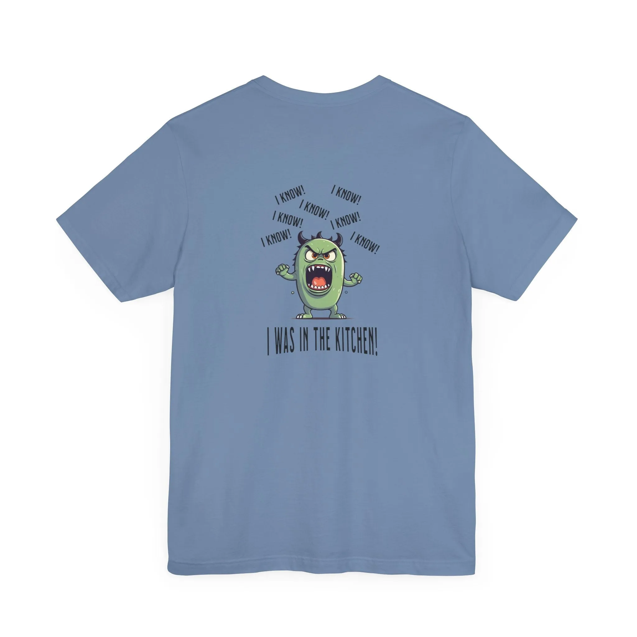 T-Shirt - Angry Monster Pickleball 'I Know, I'm in the Kitchen'