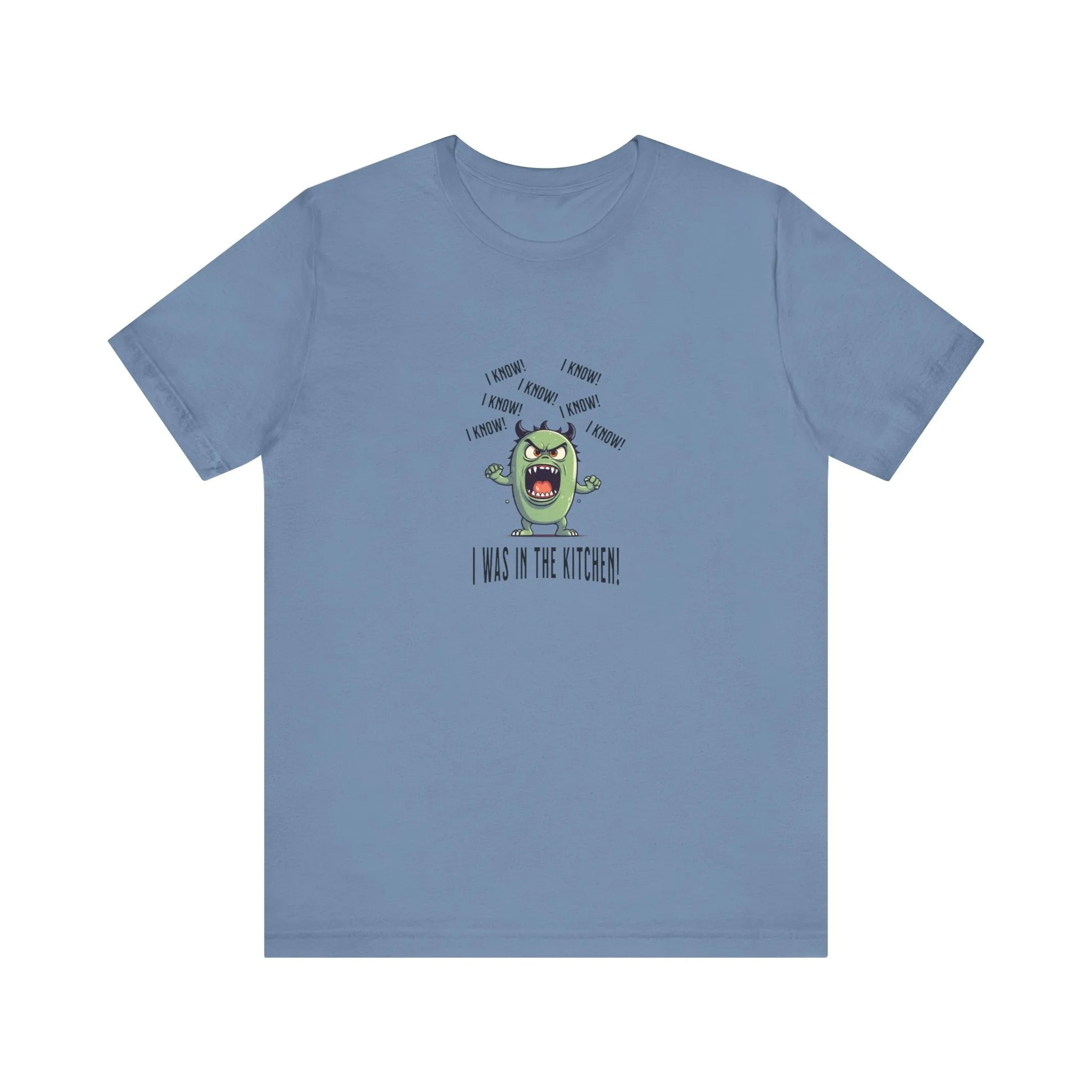 T-Shirt - Angry Monster Pickleball 'I Know, I'm in the Kitchen'