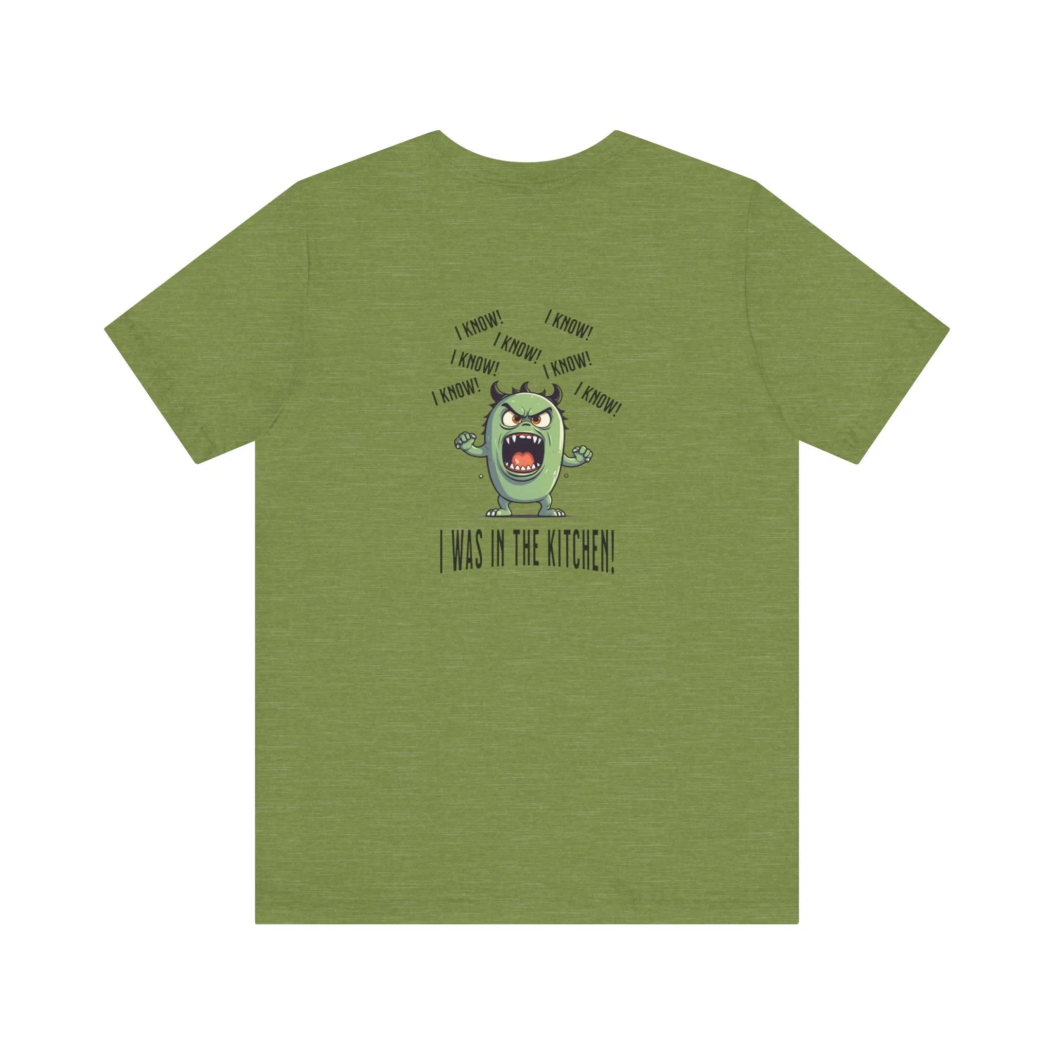 T-Shirt - Angry Monster Pickleball 'I Know, I'm in the Kitchen'