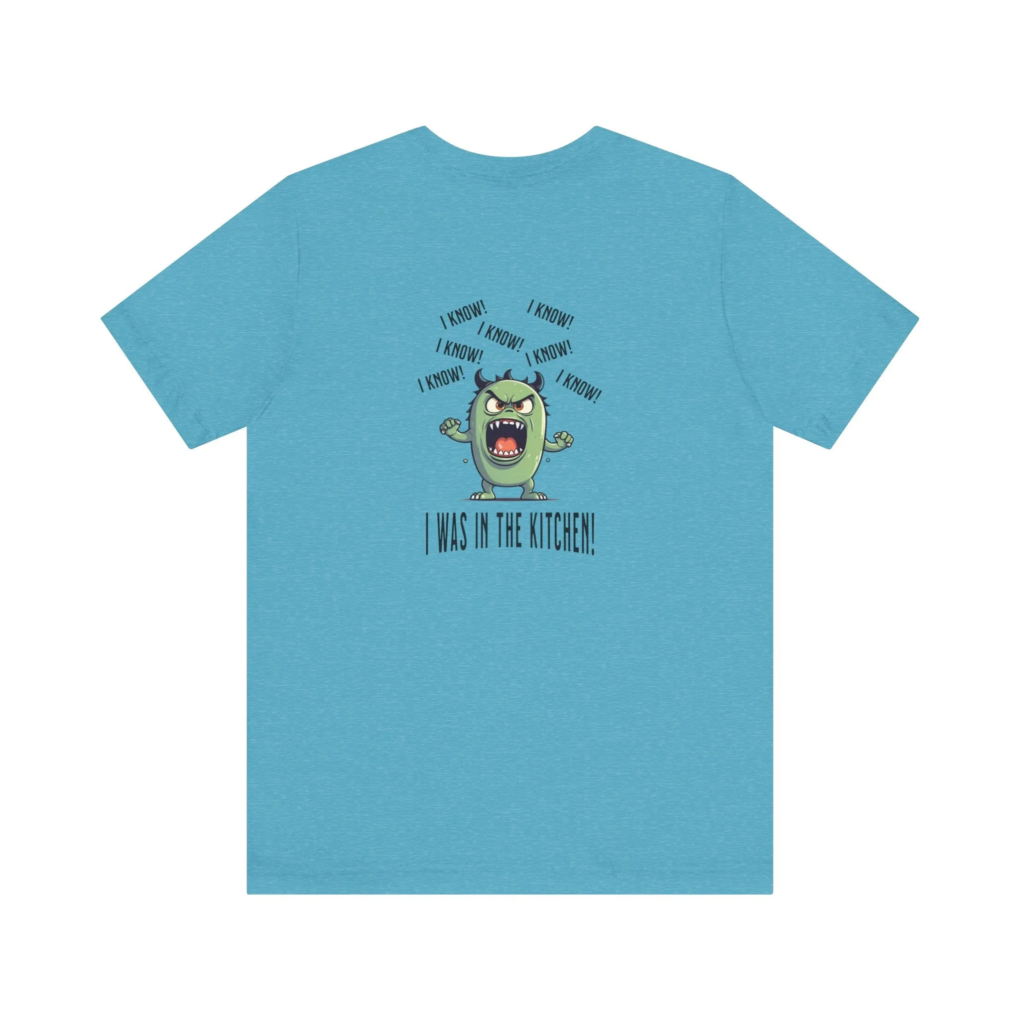 T-Shirt - Angry Monster Pickleball 'I Know, I'm in the Kitchen'